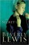 The Secret (Seasons of Grace) -- BOOK DISCUSSED SEPTEMBER 2009
