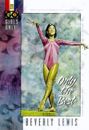 book cover of Only the Best by Beverly Lewis
