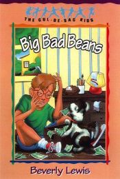 book cover of Big Bad Beans by Beverly Lewis