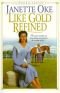 Like Gold Refined (Prairie Legacy Series, Book 4)