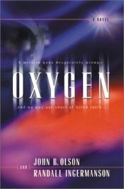 book cover of Oxygen by Randall Ingermanson