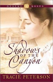 book cover of Shadows of the canyon by Tracie Peterson