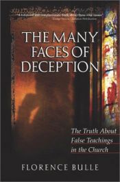 book cover of The Many Faces of Deception by Florence Bulle