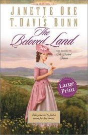 book cover of Song of Acadia, Book5 :The Beloved Land by T. Davis Bunn