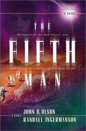 book cover of The Fifth Man: (Sequel to Oxygen) by John B. Olson