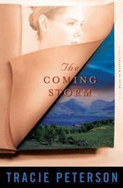 book cover of The Coming Storm by Tracie Peterson
