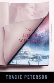 book cover of The Hope Within by Tracie Peterson