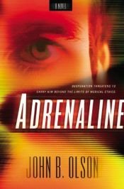 book cover of Adrenaline by John B. Olson