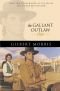 The Gallant Outlaw: 1890 (The House of Winslow, Book 15)
