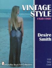 book cover of Vintage Style 1920-1960 by Desire Smith