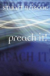 book cover of Preach it! by Stuart Briscoe