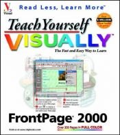 book cover of Teach yourself FrontPage 2000 visually by Ruth Maran
