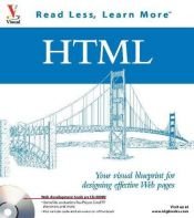 book cover of HTML: Your Visual Blueprint for Designing Effective Web Pages (Book and CD-ROM) by Eric Kramer