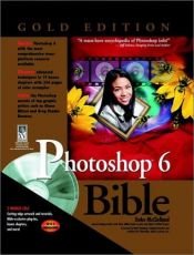 book cover of Photoshop 6 Bible: Gold Edition (Bible) by Deke McClelland