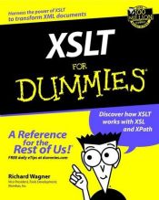 book cover of XSLT for Dummies (For dummies) by Richard Wagner
