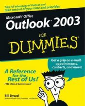 book cover of Outlook 2003 for Dummies by Bill Dyszel