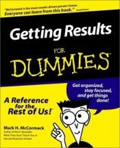book cover of Getting Results for Dummies by Mark McCormack