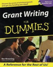 book cover of Grant Writing for Dummies (For Dummies (Lifestyles Paperback)) by Beverly Browning