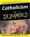 Catholicism for Dummies (For Dummies S.)