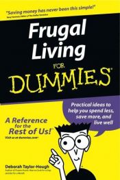 book cover of Frugal living for dummies by Deborah Taylor-Hough