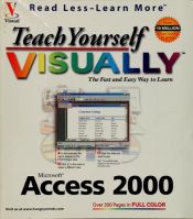 book cover of Teach Yourself Microsoft Access 2000 VISUALLY by Ruth Maran