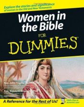 book cover of Women in the Bible For Dummies by John Trigilio