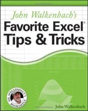 book cover of John Walkenbach's favorite Excel tips and tricks by John Walkenbach