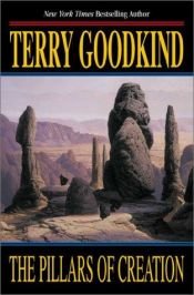 book cover of The Pillars of Creation by Terry Goodkind