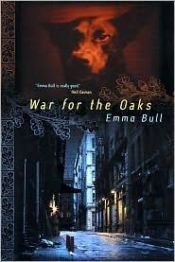 book cover of War for the Oaks by Emma Bull