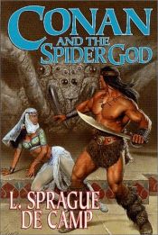 book cover of Conan y el dios araña by L. Sprague de Camp