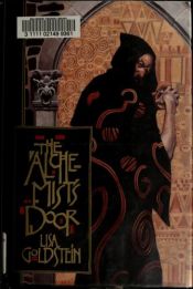 book cover of The Alchemist's Door by Lisa Goldstein