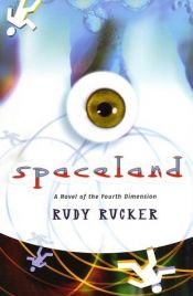 book cover of Spaceland by Rudy Rucker