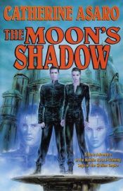 book cover of The Moon's Shadow by Кетрін Азаро