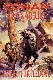 book cover of Conan of Venarium by Harry Turtledove