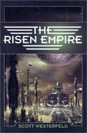 book cover of The Risen Empire by Σκοτ Γουέστερφελντ