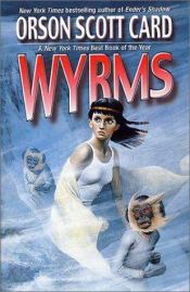 book cover of Wyrms by Όρσον Σκοτ Καρντ