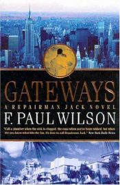 book cover of Gateways by Francis Paul Wilson