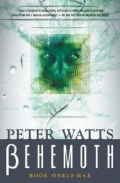 book cover of Behemoth: B-Max by Peter Watts
