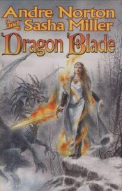 book cover of Dragon Blade by Andre Norton