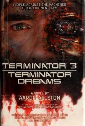 book cover of Terminator 3: Terminator Dreams by Aaron Allston