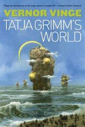 book cover of The Tatja Grimm's World by Вернор Виндж