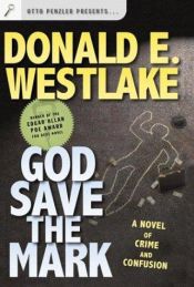book cover of God Save the Mark by Donald E. Westlake