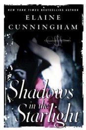 book cover of Shadows in the Starlight by Elaine Cunningham