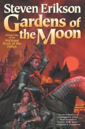 book cover of Gardens of the Moon by Steven Erikson
