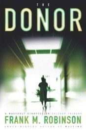 book cover of The donor by Frank M. Robinson