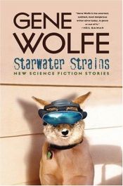 book cover of Starwater Strains by Gene Wolfe