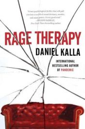 book cover of Rage Therapy by Daniel Kalla