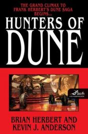 book cover of Hunters of Dune by Brian Herbert