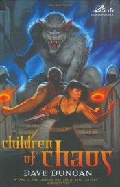 book cover of Children of chaos by Dave Duncan