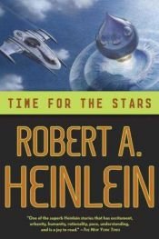 book cover of Time for the Stars by Robert A. Heinlein